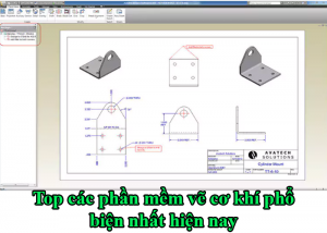 Top các phần mềm vẽ cơ khí phổ biến nhất hiện nay