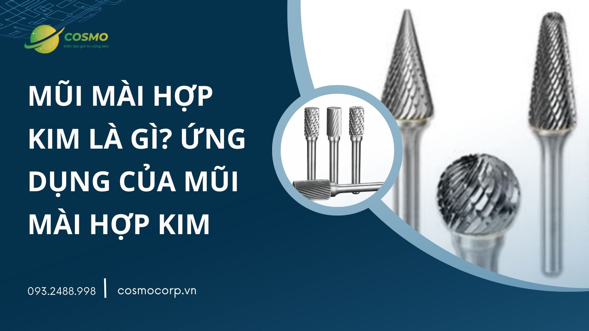 Mũi mài hợp kim là gì? Ứng dụng của mũi mài hợp kim 