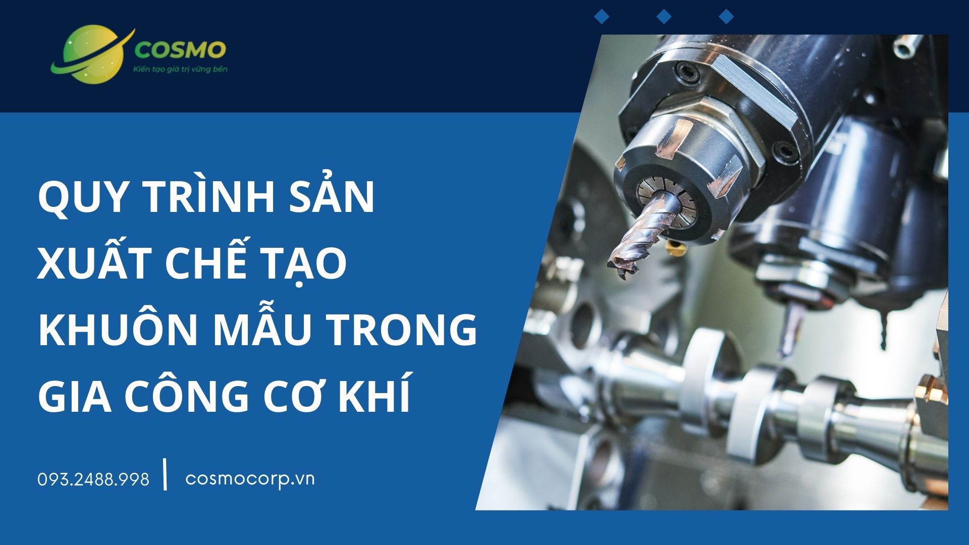 Quy trình sản xuất chế tạo khuôn mẫu trong gia công cơ khí